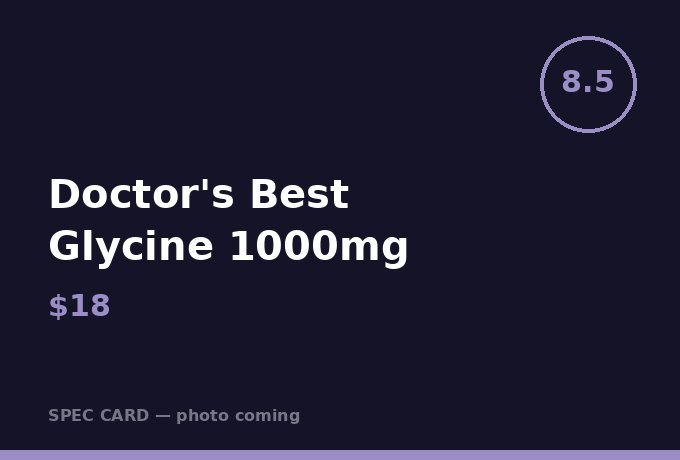 Doctor's Best Glycine 1000mg